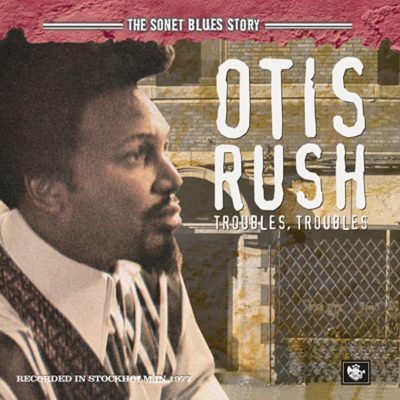 Otis Rush  <strong>Sonet Blues Story</strong>