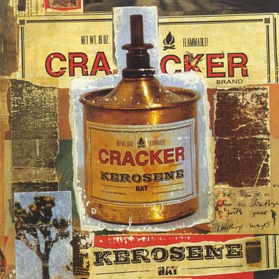 Cracker   <strong>Kerosene Hat</strong>