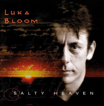 Luka Bloom  <strong>Salty Heaven</strong>