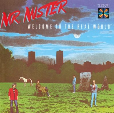 Mr. Mister   <strong>Welcome To The Real World</strong>