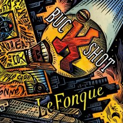 Buckshot Lefonque   <strong>Buckshot Lefonque</strong>