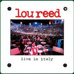 Lou Reed  <strong>Live In Italy</strong>