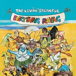 Lovin' Spoonful   <strong>Everything Playing</strong>
