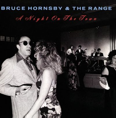 Bruce Hornsby  <strong>A Night On The Town</strong>