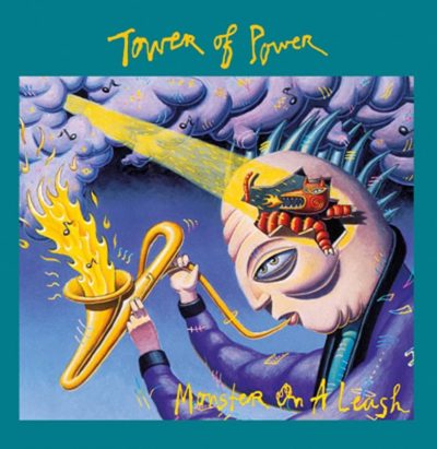 Tower Of Power   <strong>Monster On A Leash</strong>