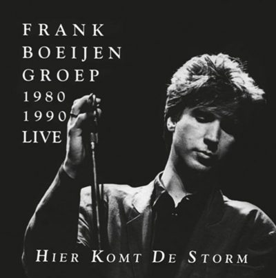 Frank Boeijen Groep  <strong>Hier Komt De Storm</strong>