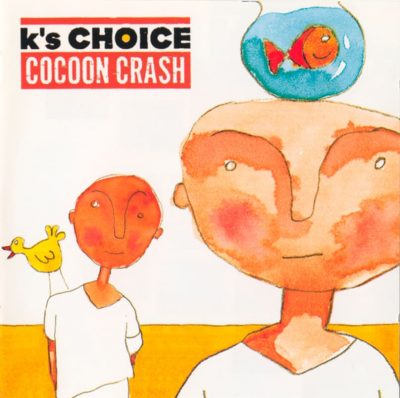 K's Choice   <strong>Cocoon Crash</strong>