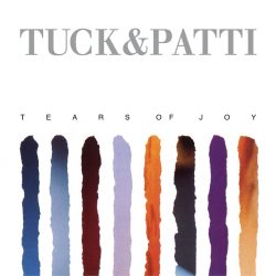 Tuck & Patti   <strong>Tears Of Joy</strong>