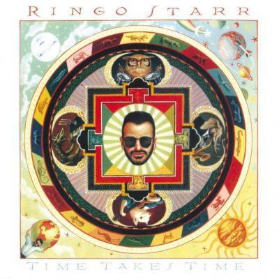 Ringo Starr  <strong>Time Takes Time</strong>