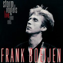 Frank Boeijen  <strong>Stormvogels Live '90-'95</strong>