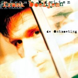 Frank Boeijen  <strong>De Ontmoeting</strong>