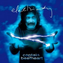 Captain Beefheart   <strong>Electricity</strong>