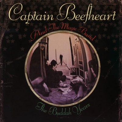 Captain Beefheart   <strong>Buddah Years</strong>