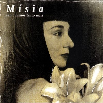 Misia   <strong>Tanto Menos Tanto Mais</strong>