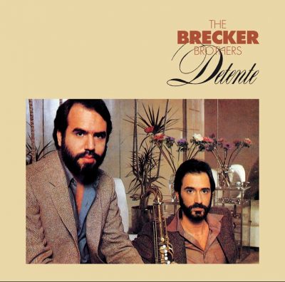 Brecker Brothers   <strong>Detente</strong>