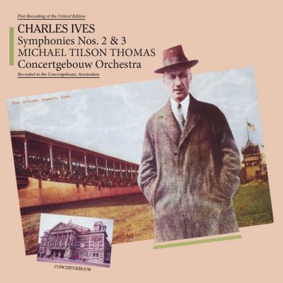 Charles Ives  <strong>Symphony No 2 & 3</strong>