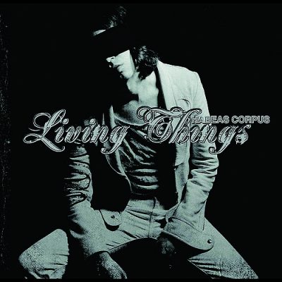 Living Things   <strong>Habeas Corpus</strong>