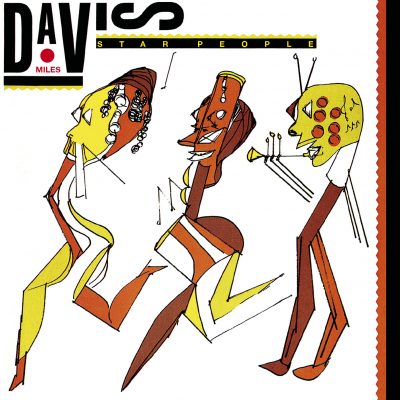 Miles Davis  <strong> Star People </strong>