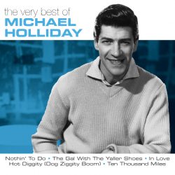 Michael Holliday  <strong> The Very Best Of </strong>