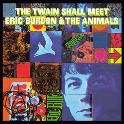 Eric Burdon & The Animals  <strong> Twain Shall Meet </strong>