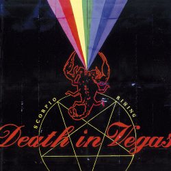Death In Vegas  <strong> Scorpio Rising</strong>
