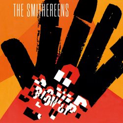 Smithereens <strong> Blow Up </strong>
