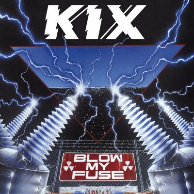 Kix <strong>Blow my Fuse</strong>