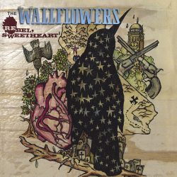 The Wallflowers <strong> Rebel, Sweetheart</strong>