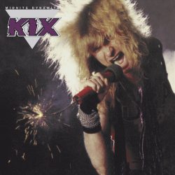 Kix <strong> Midnite Dynamite</strong>