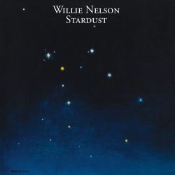 Willie Nelson <strong> Stardust</strong>