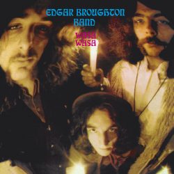 Edgar Broughton Band <strong> Wasa Wasa</strong>