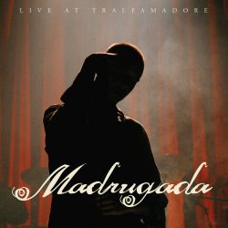 Madrugada <strong> Live At Tralfamadore</strong>