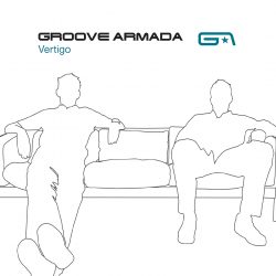Groove Armada <strong> Vertigo</strong>