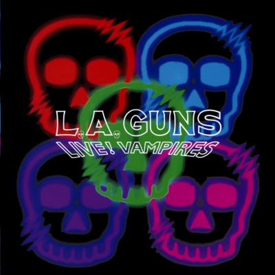 L.A. Guns  <strong> Live! Vampires</strong>