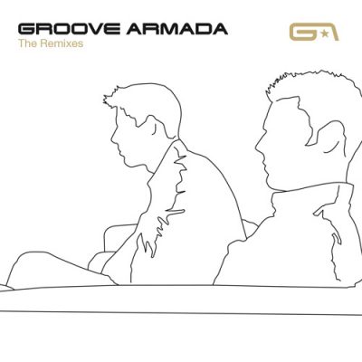 Groove Armada <strong>Remixes</strong>