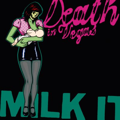 Death In Vegas <strong>Milk It</strong>
