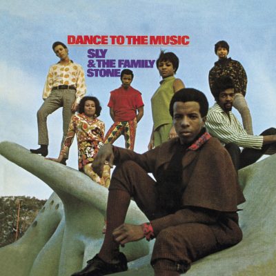 Sly & The Family Stone <strong>Dance To The Music</strong>