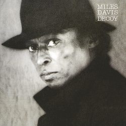 Miles Davis <strong>Decoy</strong>