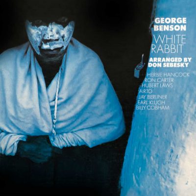 George Benson <strong>White Rabbit</strong>