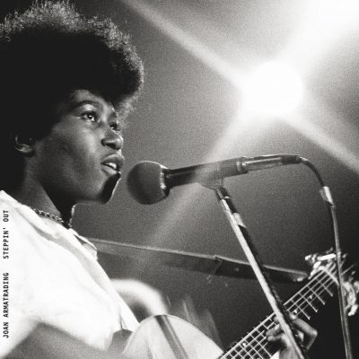 Joan Armatrading <strong>Steppin’ Out</strong>