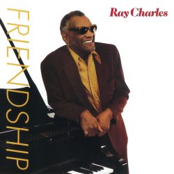Ray Charles <strong>Friendship</strong>