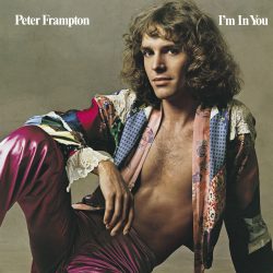 Peter Frampton <strong>I’m In You</strong>