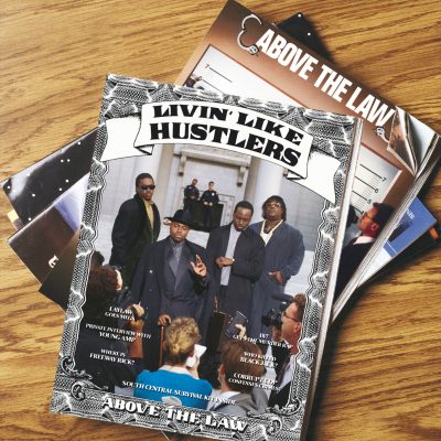 Above The Law <strong>Livin’ Like Hustlers</strong>
