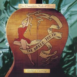 Golden Earring <strong>Complete Naked Truth</strong>