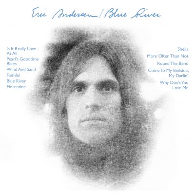 Eric Andersen <strong>Blue River</strong>