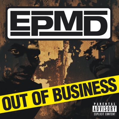 EPMD <strong>Out Of Business</strong>