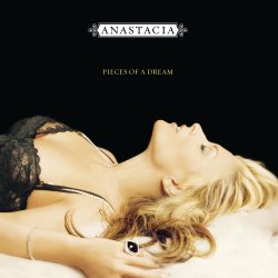 Anastacia <strong>Pieces Of A Dream</strong>