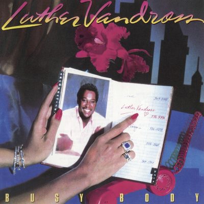 Luther Vandross <strong>Busy Body</strong>