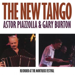 Astor Piazzolla & Gary Burton <strong>The New Tango</strong>