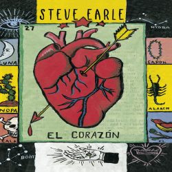 Steve Earle <strong>El Corazon</strong>